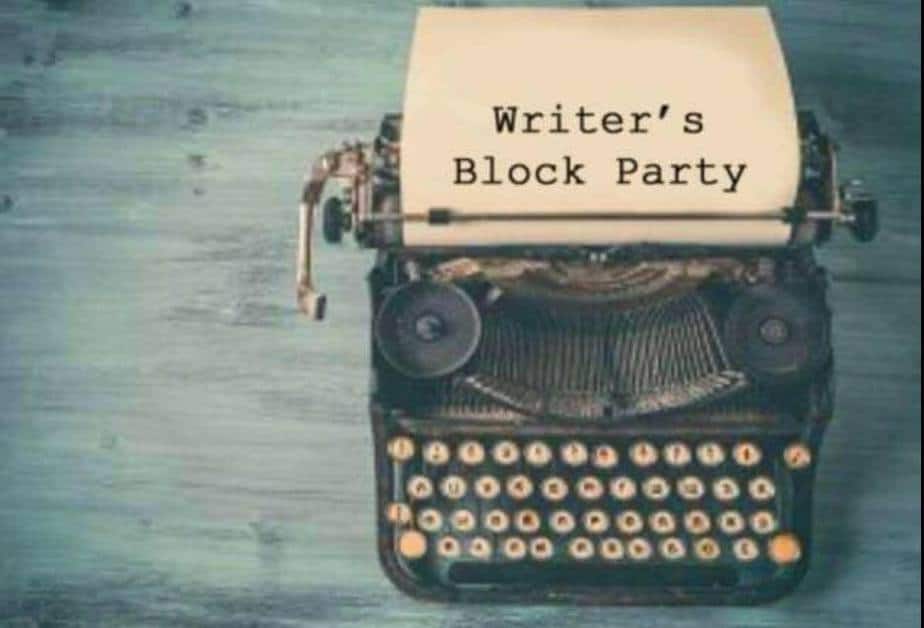 You are currently viewing Why Writer’s Block Party