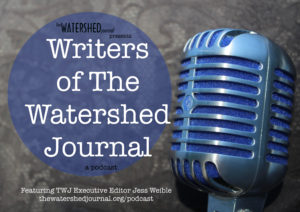 Writers of the Watershed Podcast