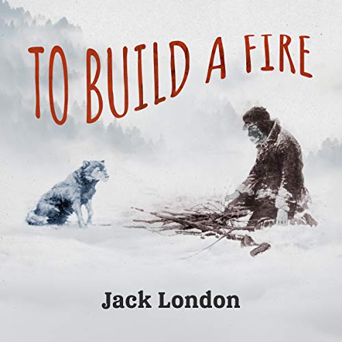 essay for to build a fire