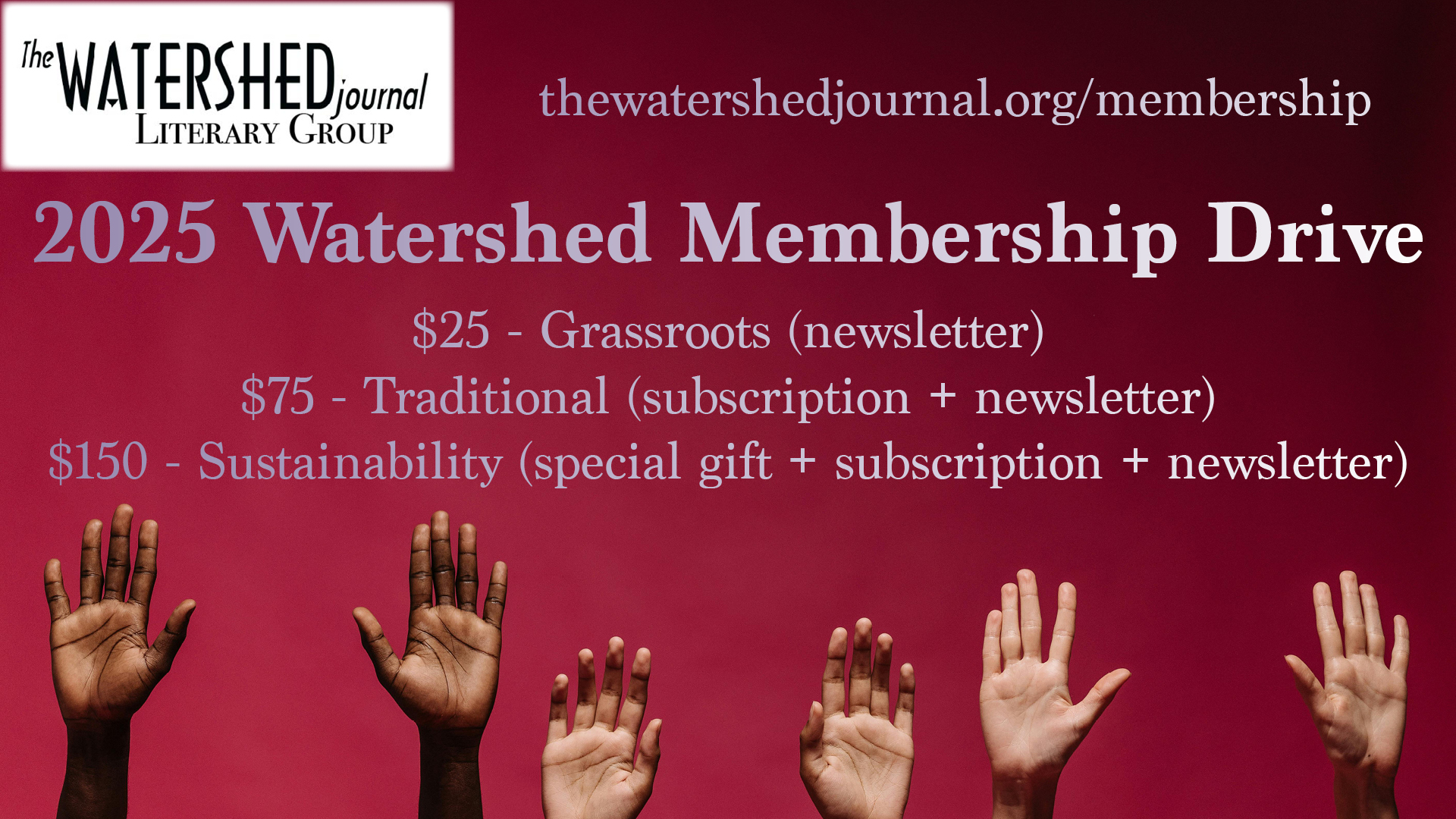 Read more about the article The Power of Memberships: Sustaining The Watershed Journal Literary Group and Our Region’s Creative Heart